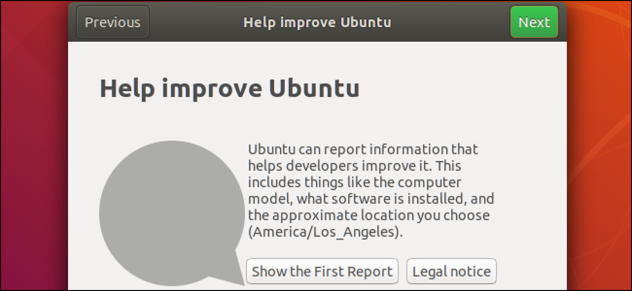 Nola gelditu Ubuntu Zure PCari buruzko datuak biltzea

