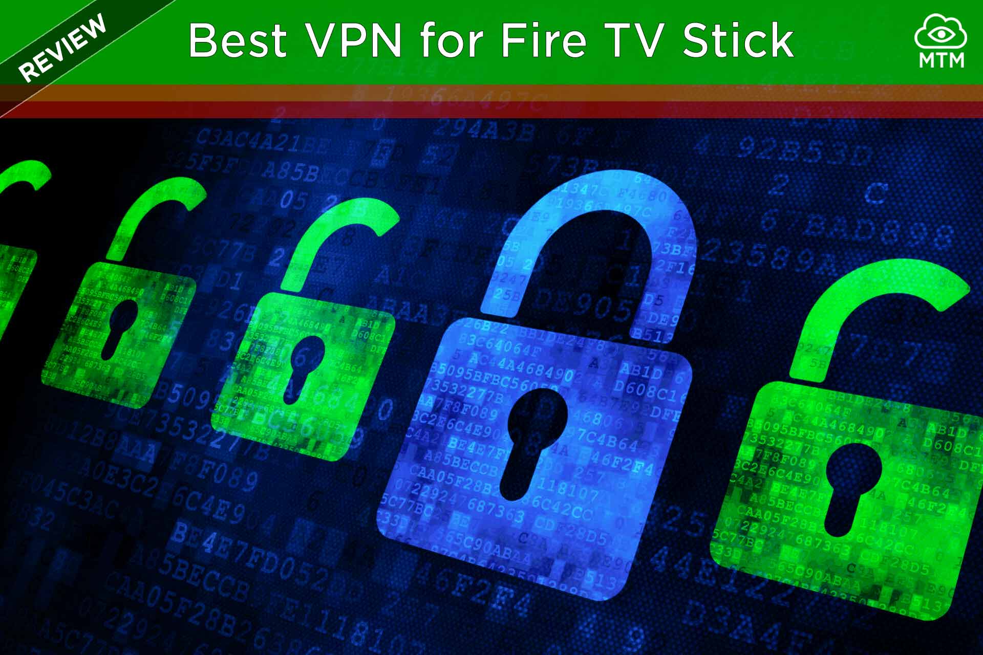 Streaming pribatua: Firestickentzako VPN onena
