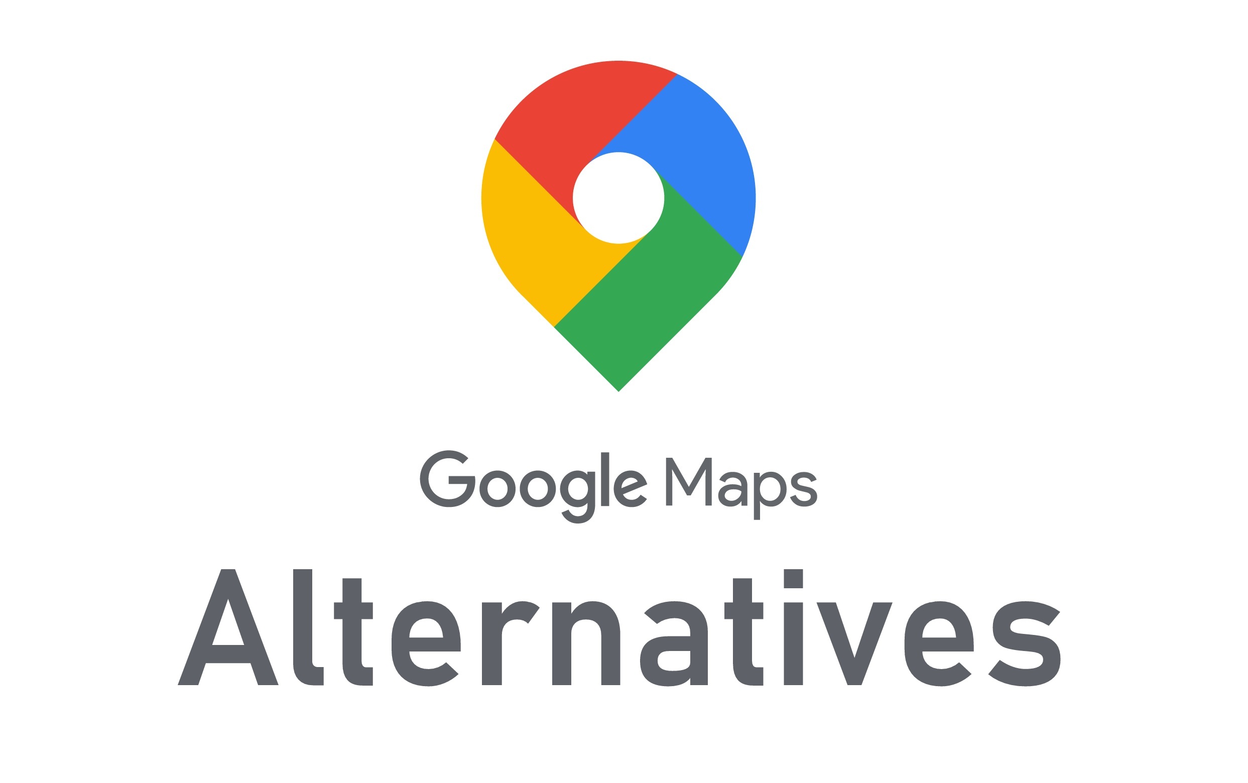 2020an probatu behar dituzun Google Maps alternatiba onenak
