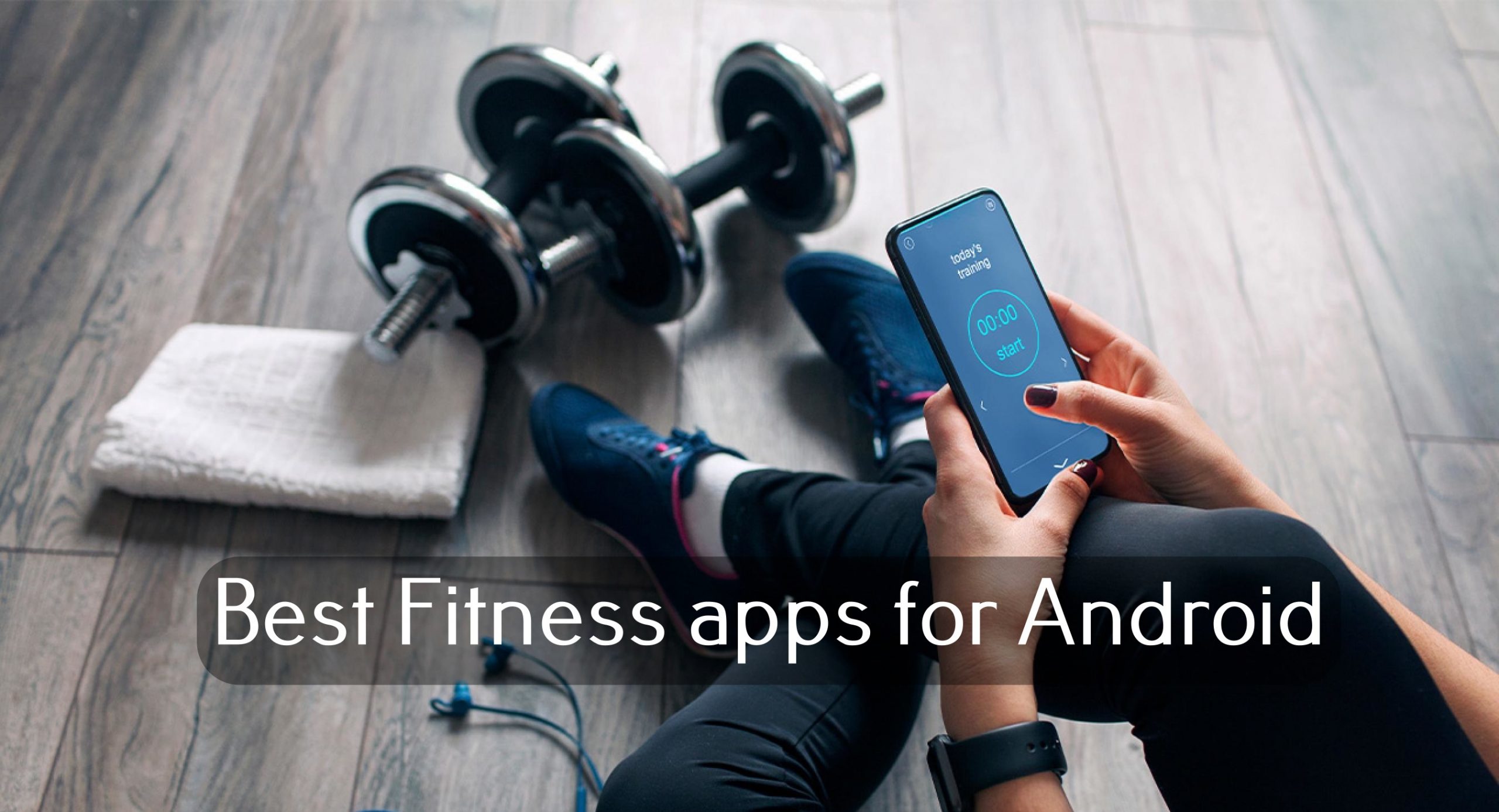 Android-en 10 fitness aplikazio onenak 2020an
