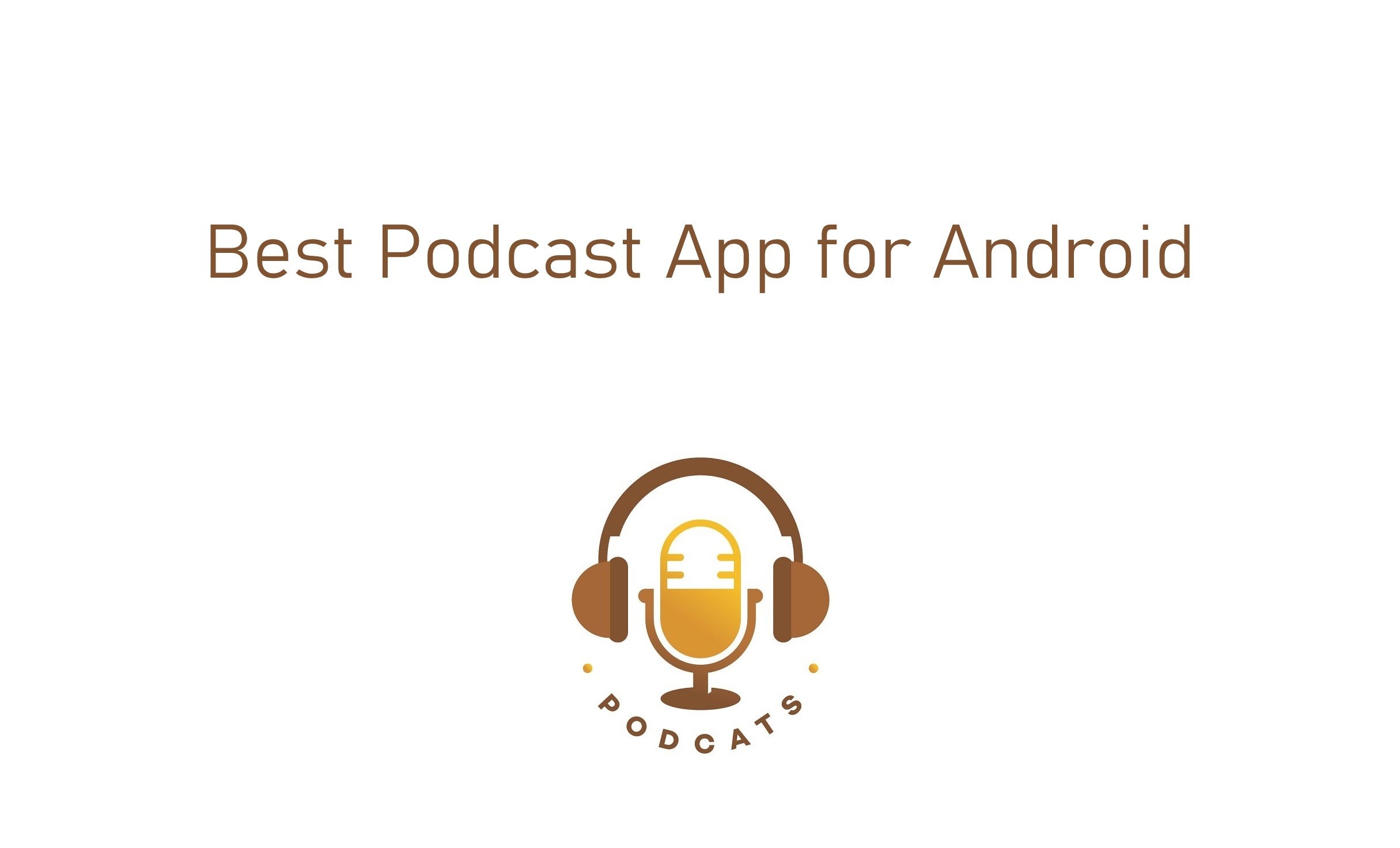 Android-erako podcast aplikazio onena [Updated 2020]
