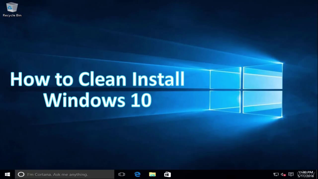 Nola egin Instalazio Garbia Windows 10 Erraz

