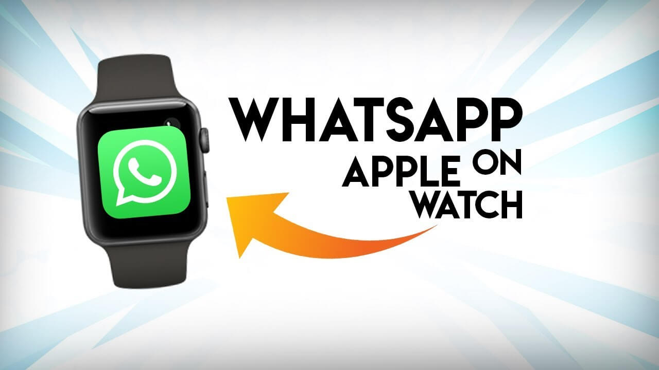 Nola erabili WhatsApp Apple Watch
