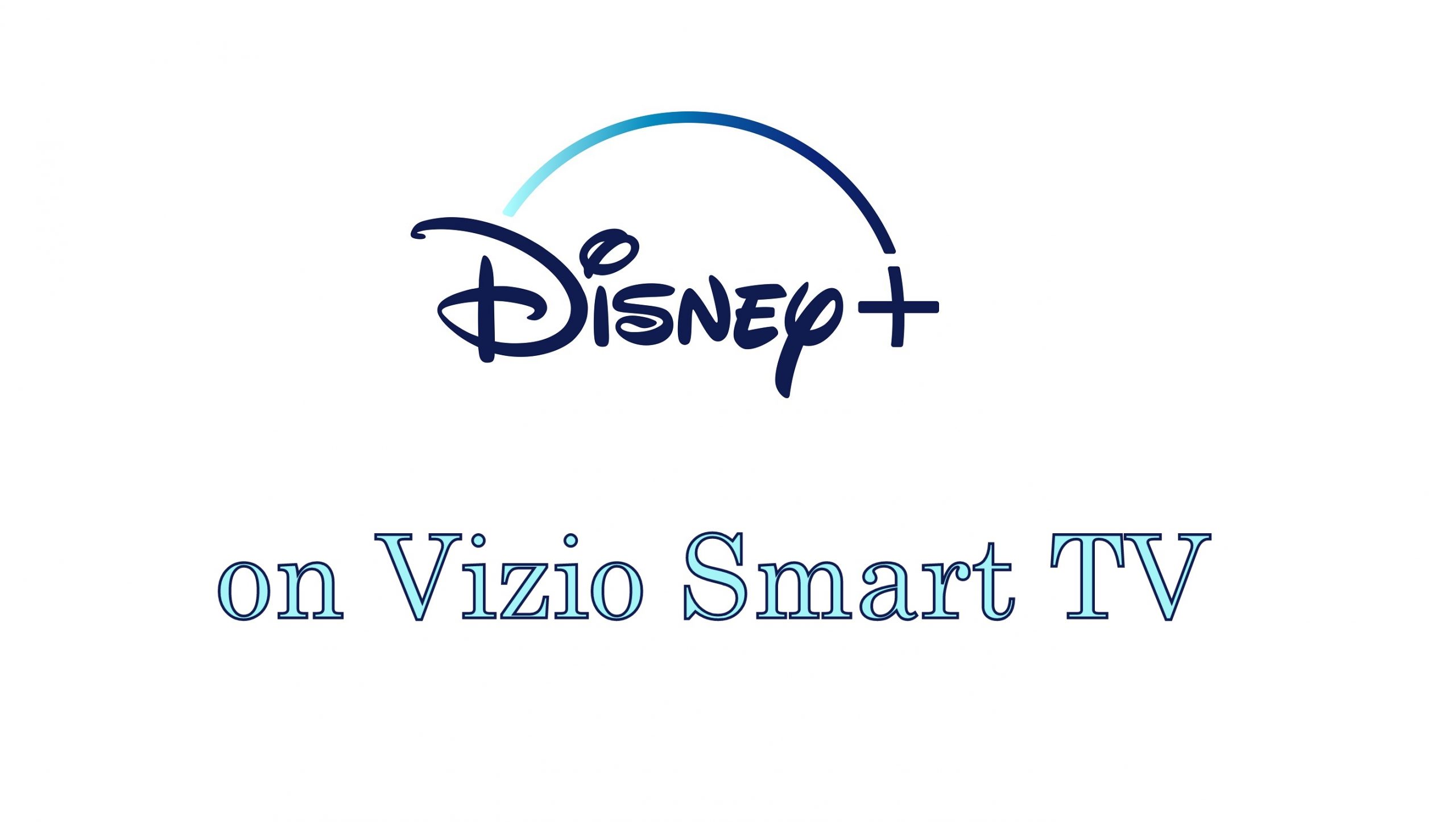 Nola instalatu eta ikusi Disney Plus Vizio Smart TV-n
