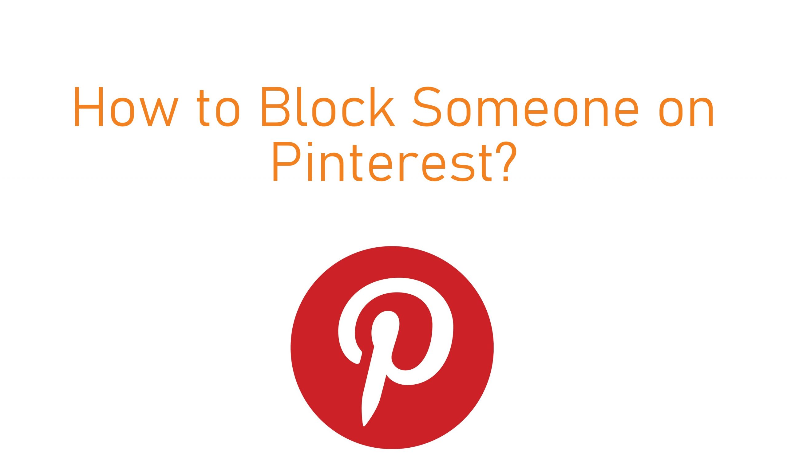 Norbaiti nola blokeatu Pinterest [Step by Step]
