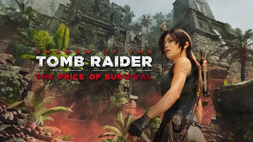 hadow of the Tomb Raider The Price of Survival